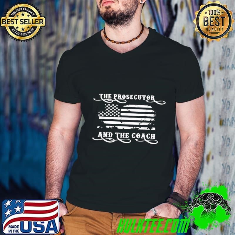 The Prosecutor And The Coach Kamala Harris 2024 USa Flag T-Shirt
