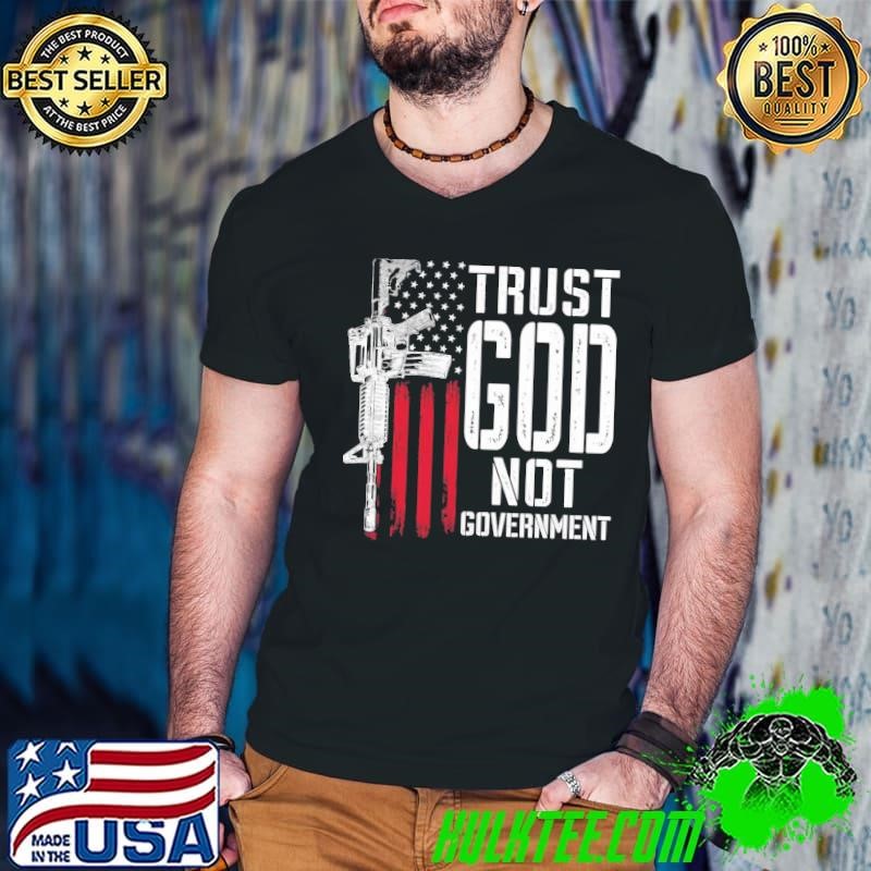 Trust God Not Governt Guns American Flag Guys V Neck
