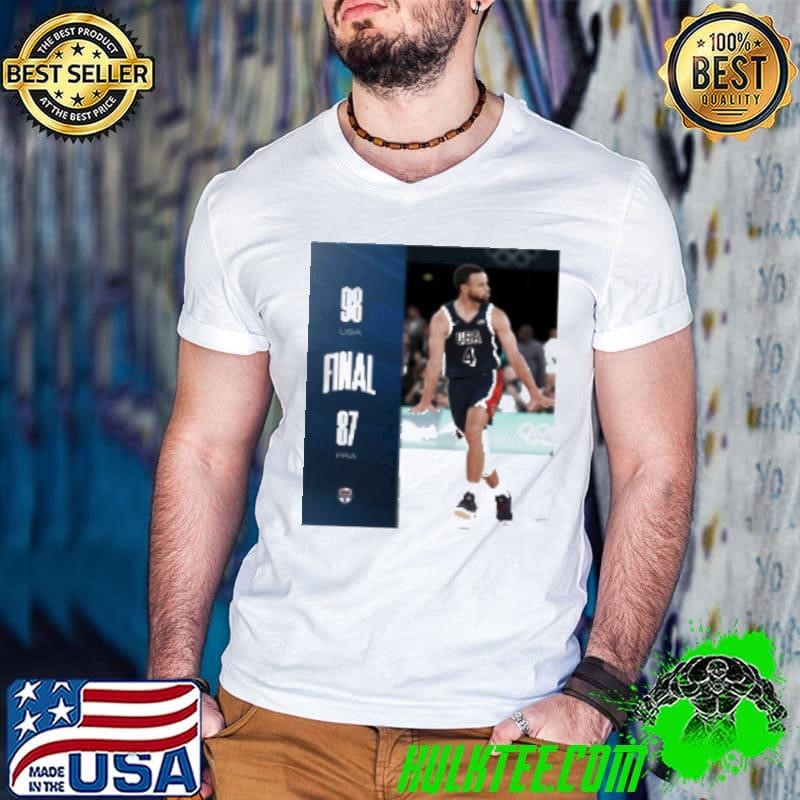 USA Basketball Win 98 87 France Basketball 2024 Paris Olympic Final Score Shirt