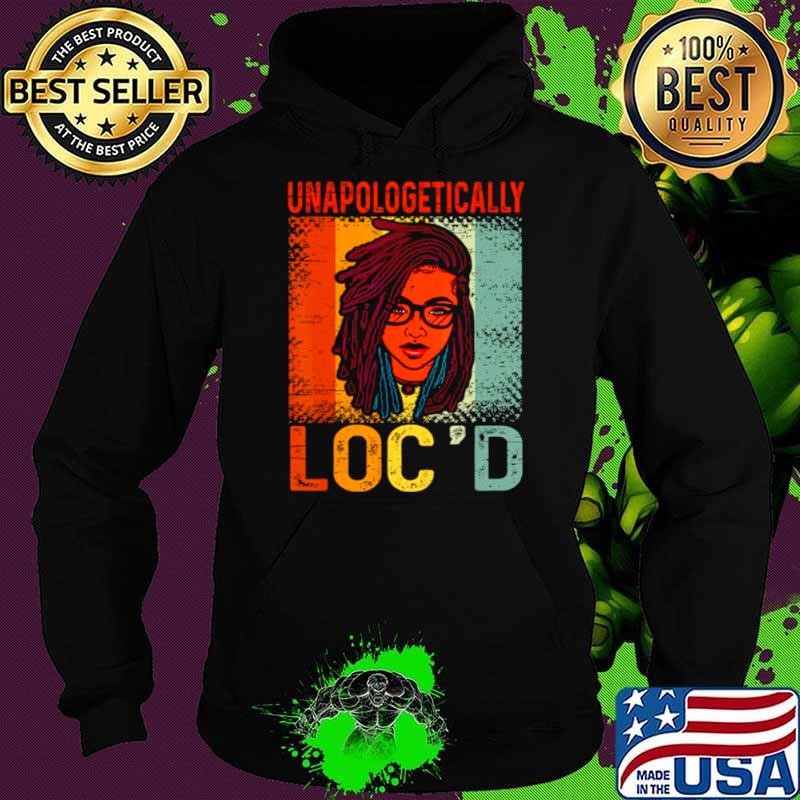 Unapologetically Loc’d Black Queen Melanin Loc’d Juneteenth Hoodie