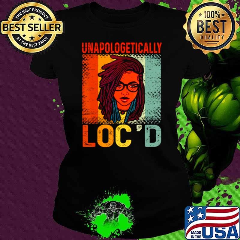 Unapologetically Loc’d Black Queen Melanin Loc’d Juneteenth Ladies tee