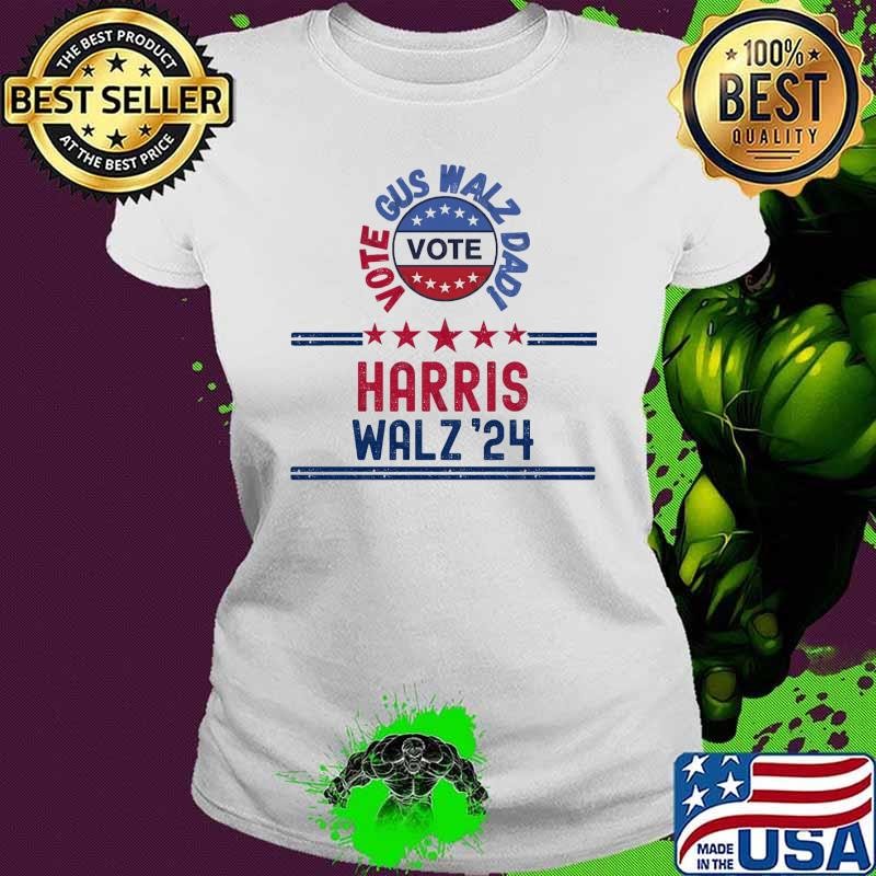 Vote Gus Waltz Dad! Harris Waltz Election 2024 Ladies tee