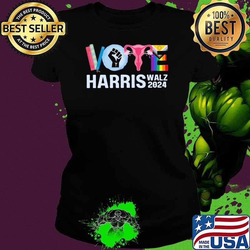 Vote Harris Walz 2024 Book Strong Uterus Lgbt T-Shirt