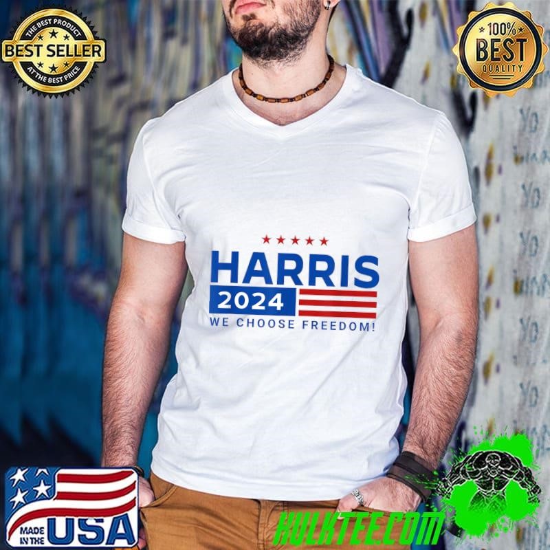 We Choose Freedom vote Kamala Harris For President 2024 Guys V Neck
