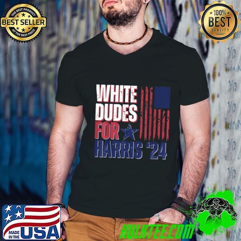 White Dudes For Harris American Flag Election 2024 T-Shirt