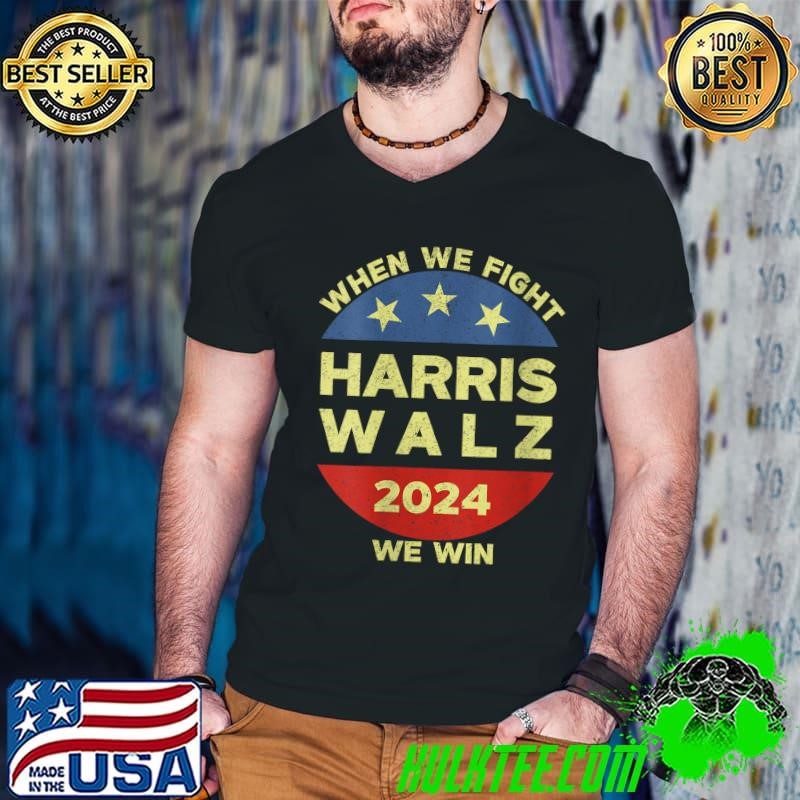 Womens Kamala Harris Tim Walz 2024 When We Fight We Win V-Neck T-Shirt