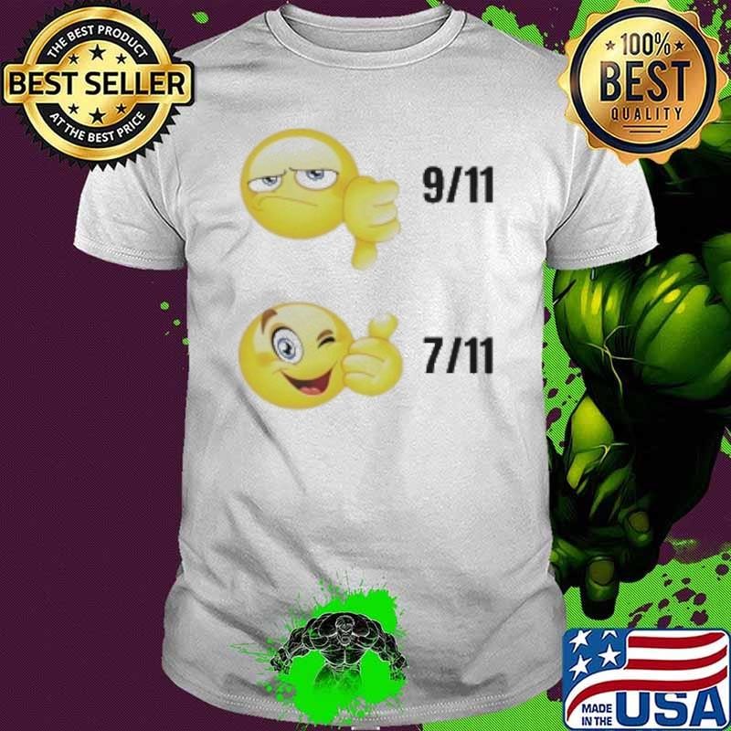 9 11 Bad 7 11 Good Shirt