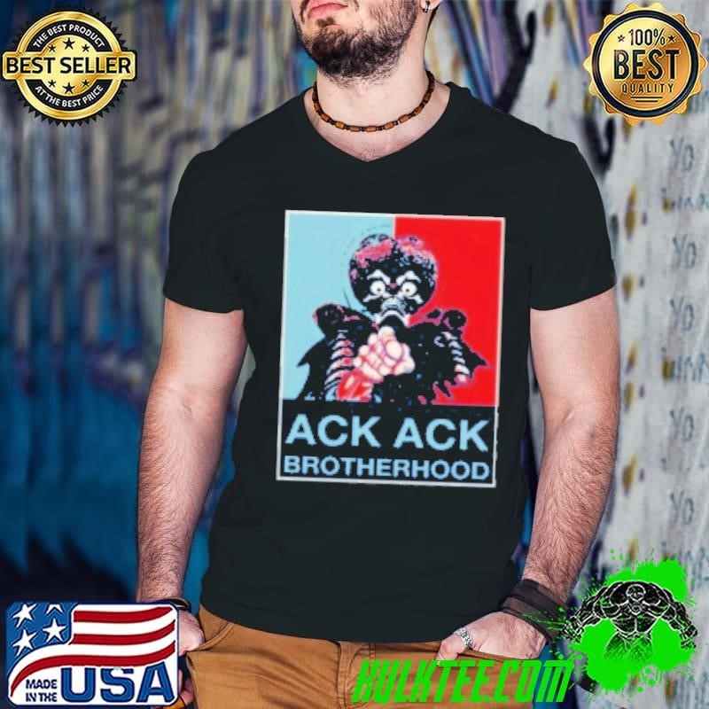 Ack Ack Brotherhood Horror Movie Halloween Shirt
