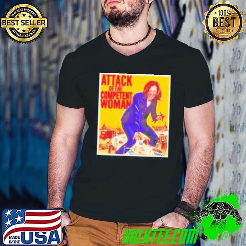 Attack Of The Competent Woman Kamala Harris Shirt