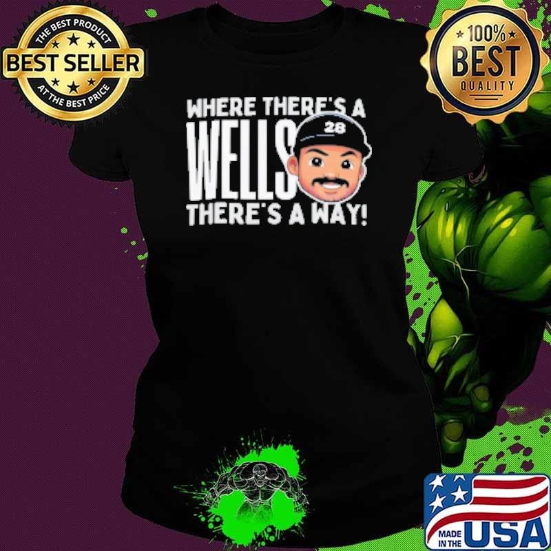 Austin Wells New York Yankees baseball where there's a wells there's a way Ladies tee
