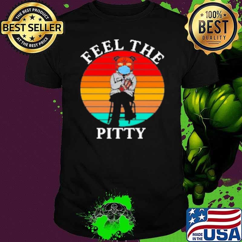 Bernie Sanders Pitbull Feel The Pitty Vintage Shirt