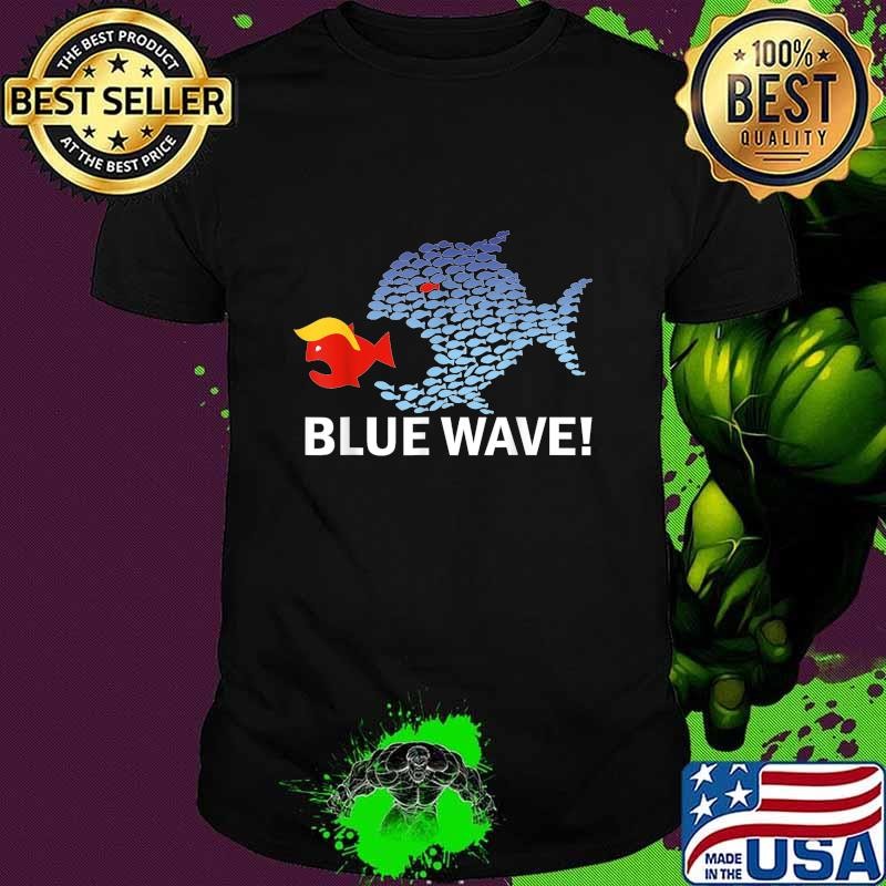 Blue Wave 2024 Big Fish Eat Little Fish Trump Hair T-Shirt