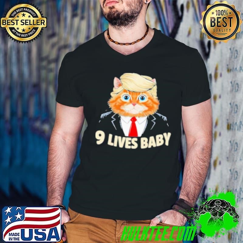 Cat Trump 9 Lives Baby Cartoon Design Shirt