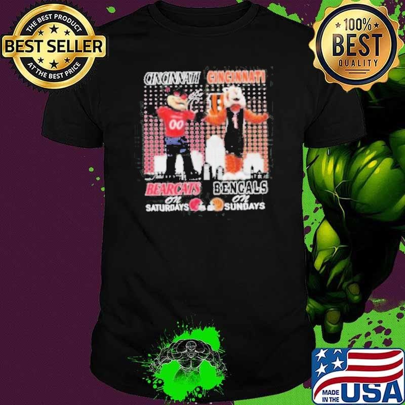 Cincinnati Bearcats On Saturdays Cincinnati Bengals On Sundays Mascot Shirt