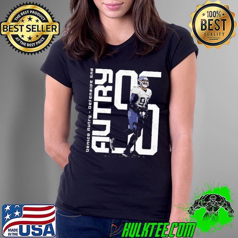 Denico Autry Tennessee Stretch American professional football defensive end Ladies Tee