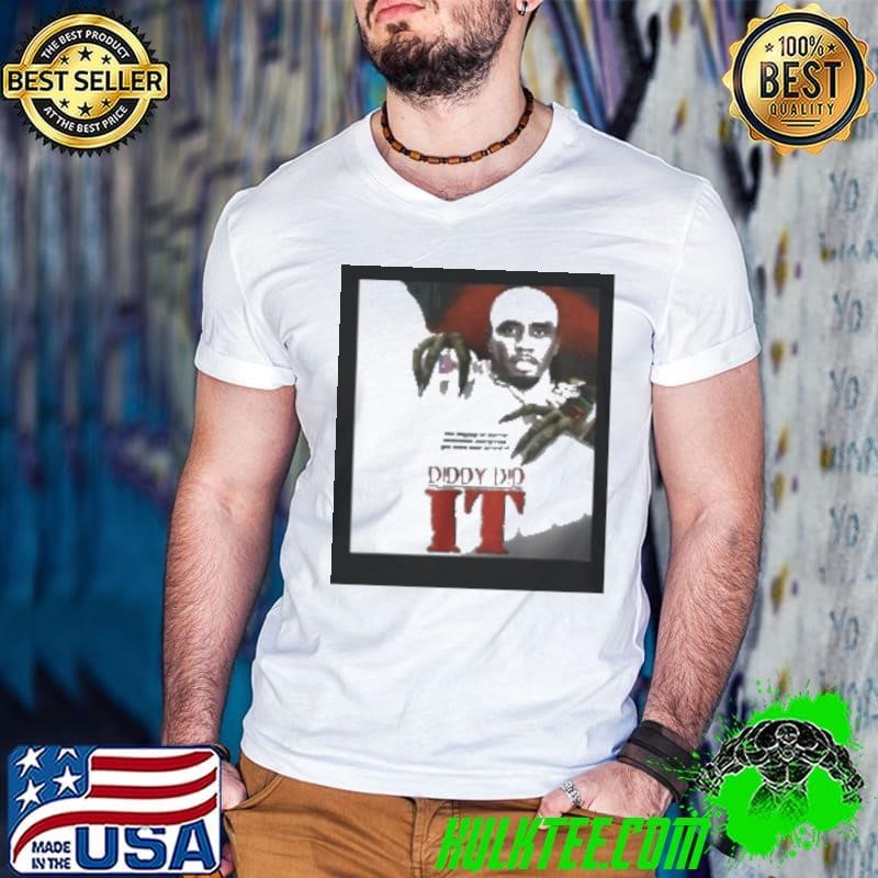 Diddy Did It Poster Shirt