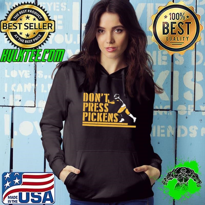 George Pickens wide receiver Don't Press Pickens Hoodie
