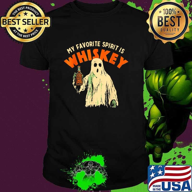 Ghost Whiskey My Favorite Spirit Is Whiskey Ghost Halloween T-Shirt