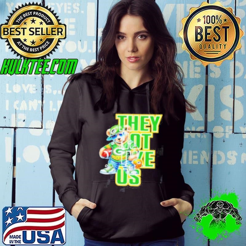 Green Bay Packers bear they not like us Hoodie