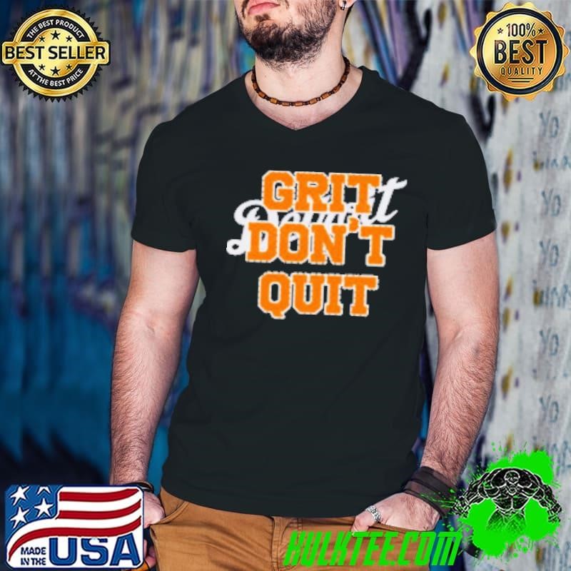 Grit Don'T Quit 2024 Detroit Tigers Baseball Shirt