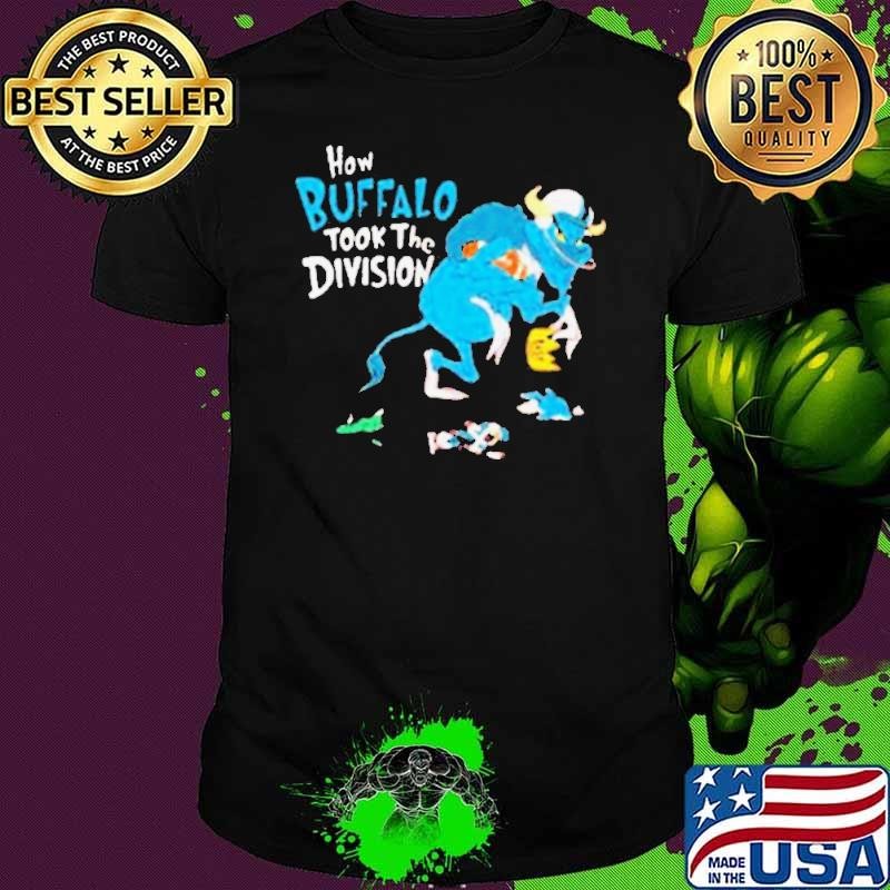 How Buffalo Took The Division shirt