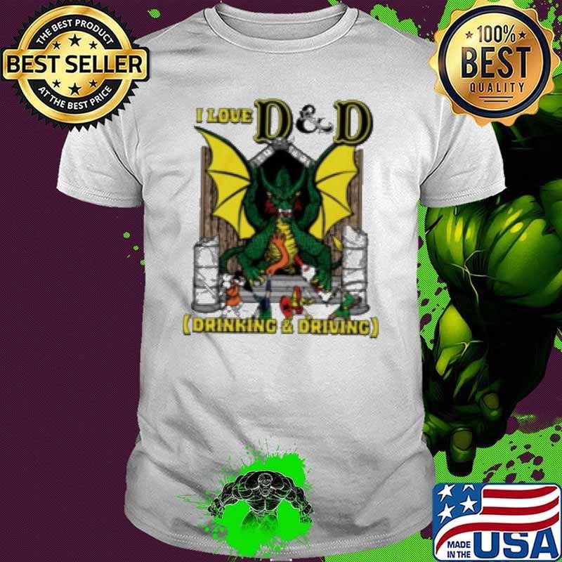 I Love Dnd Drinking And Driving Shirt