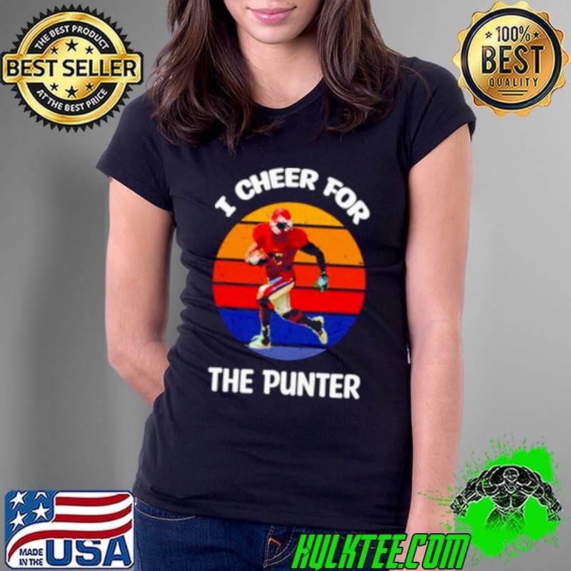 I cheer for the punter football vintage shirt