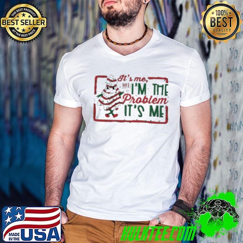 I'm The Problem Christmas Classic Shirt