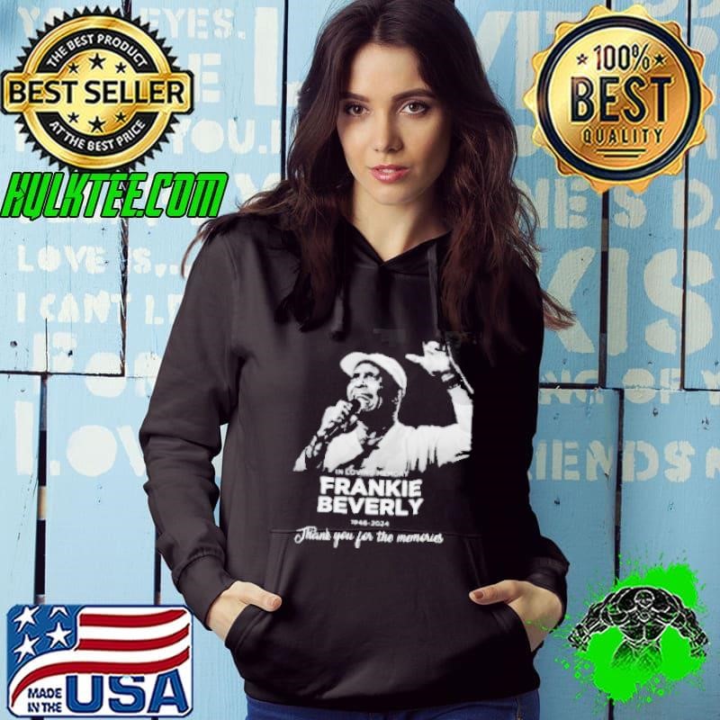 In Loving Memery Frankie Beverly 1946 2024 Thank You For The Memories Shirt