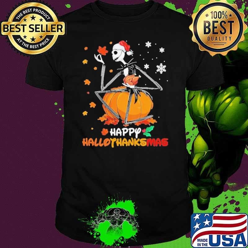 Jack Skellington Happy Hallothanksmas shirt