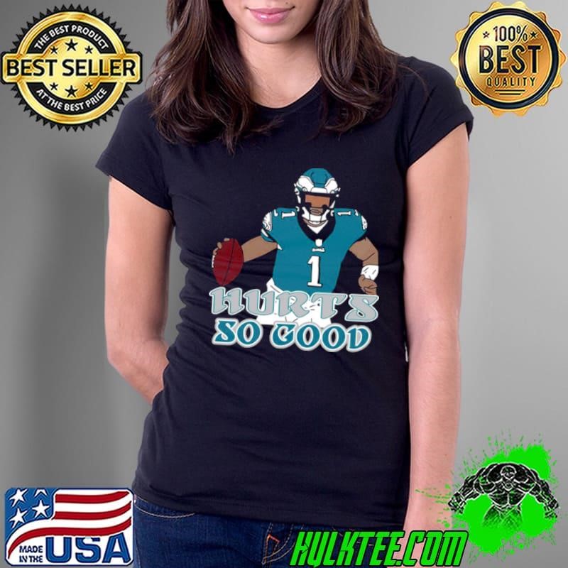 Jalen Hurts So Good Eagles Shirt