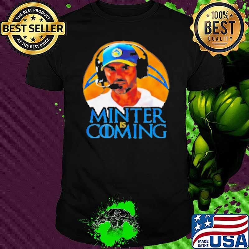Jesse Minter is coming Shirt