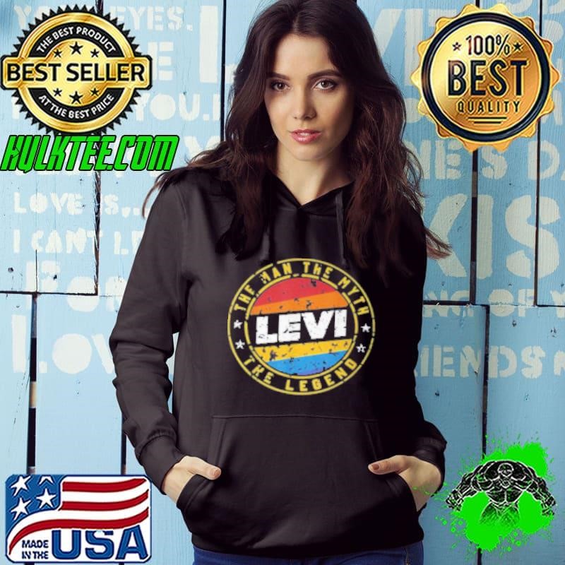 Levi Name The Man The Myth The Legend- Hoodie