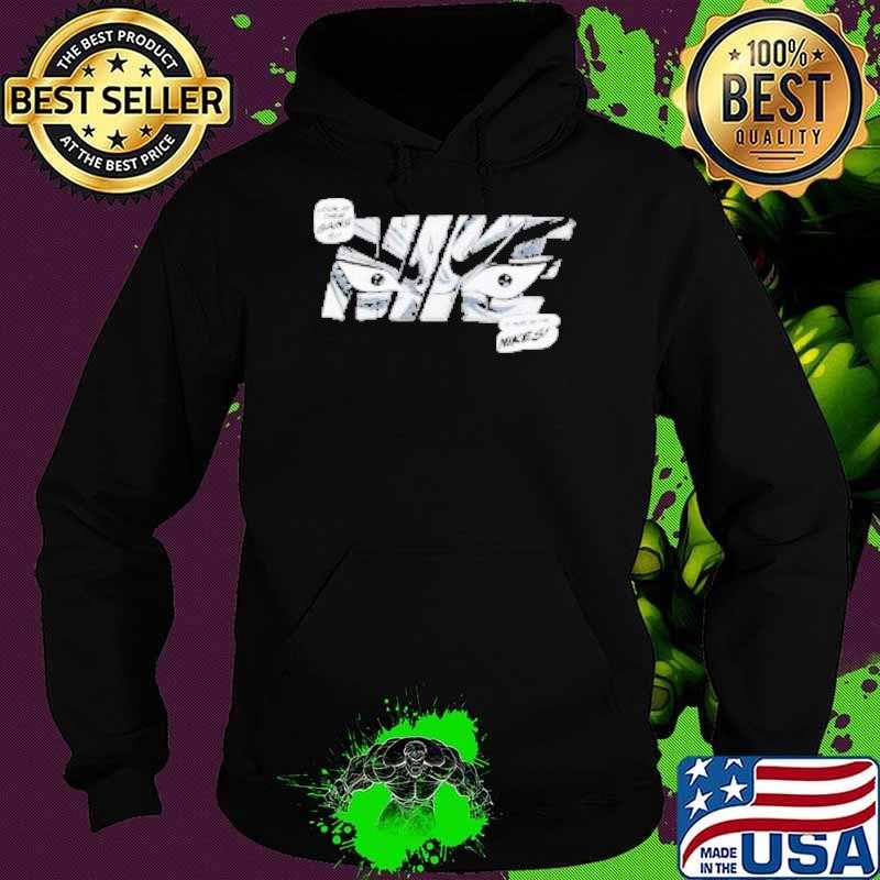 Look at their gains it must be the nikes Hoodie