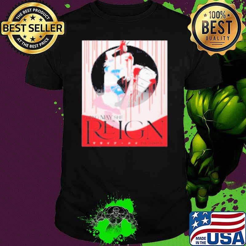 Mariah May Long May She Reign Shirt