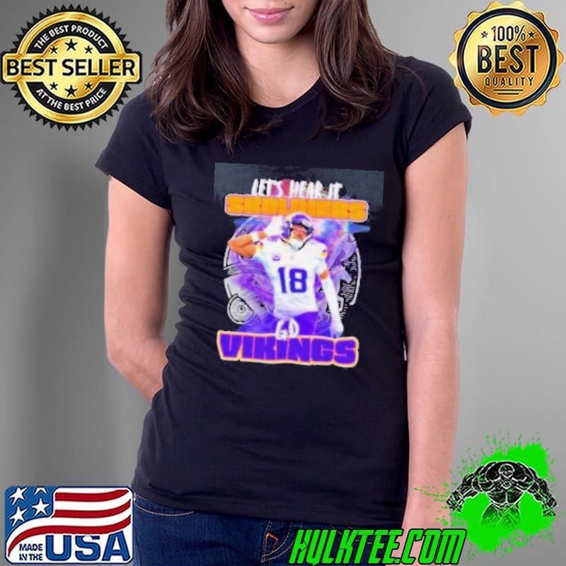 Minnesota Vikings Justin Jefferson let’s hear it Skoldiers Ladies Tee