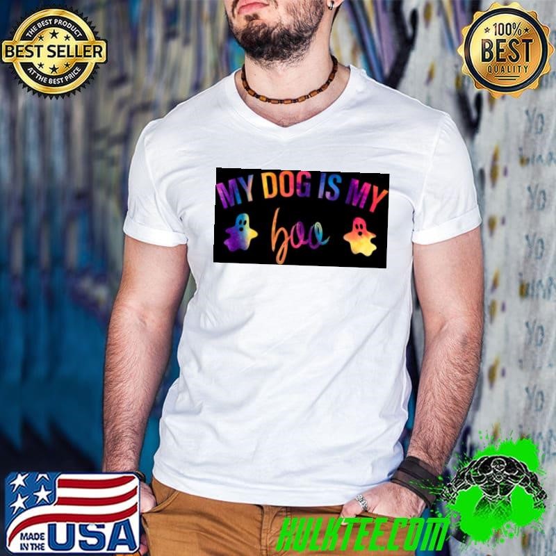 My Dog Is My Boo Funny Dog Owner Halloween Pajamas Tie Dye Shirt