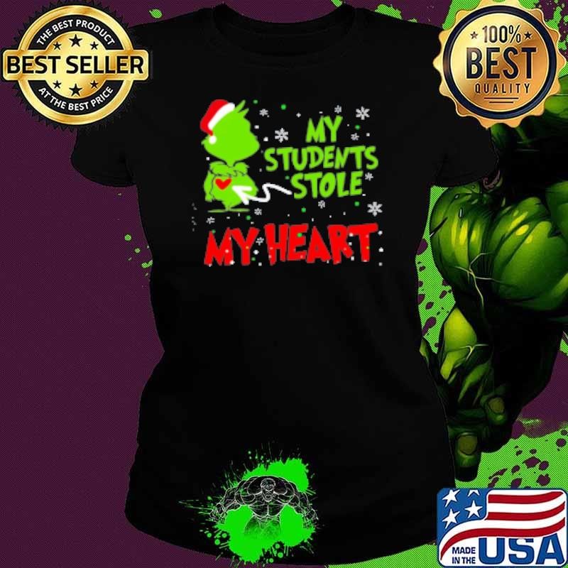 My Students Stole My Heart Teacher Shirt