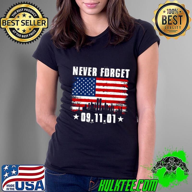 Never Forget 9 11 01 September 11 2001 Memorial Day American Flag T-Shirt