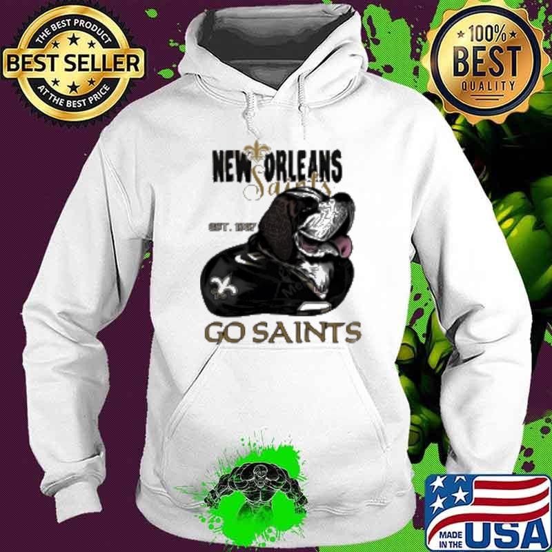 New Orleans Saints go saints est 1967 Hoodie
