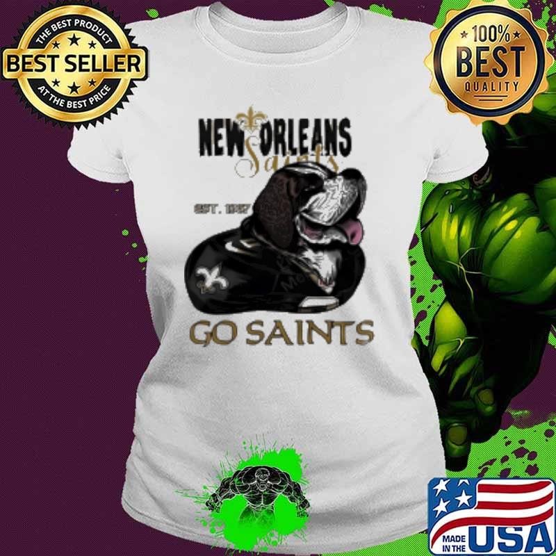 New Orleans Saints go saints est 1967 Shirt