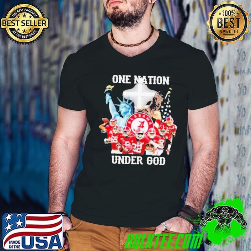 One Nation Under God Football Team Alabama shirt
