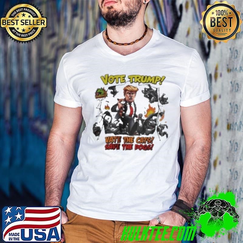 Original Save The Cats Save The Dogs Vote Trump 2024 Shirt