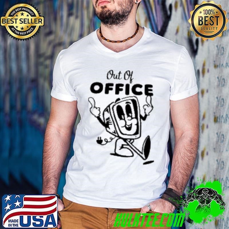 Out of office TV character Shirt