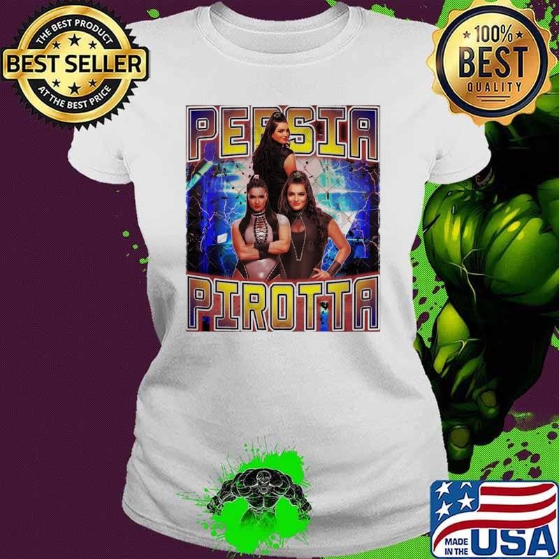 PERSIA PIROTTA Australian professional wrestler wwe Ladies tee