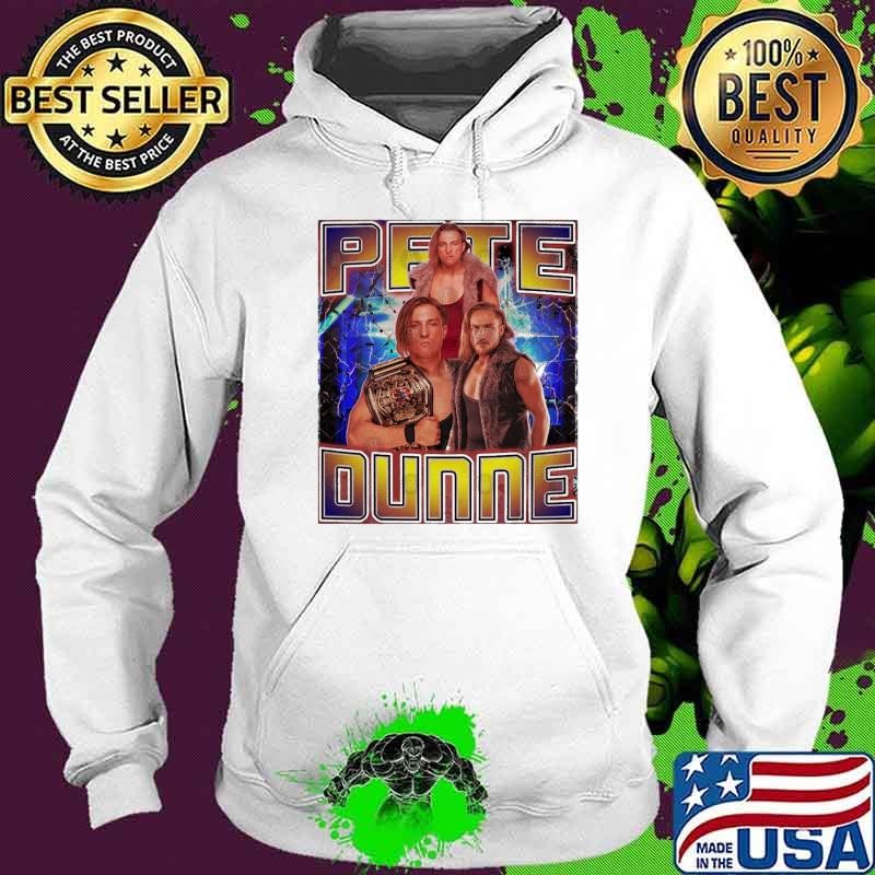 PETE DUNNE English professional wrestler wwe Hoodie