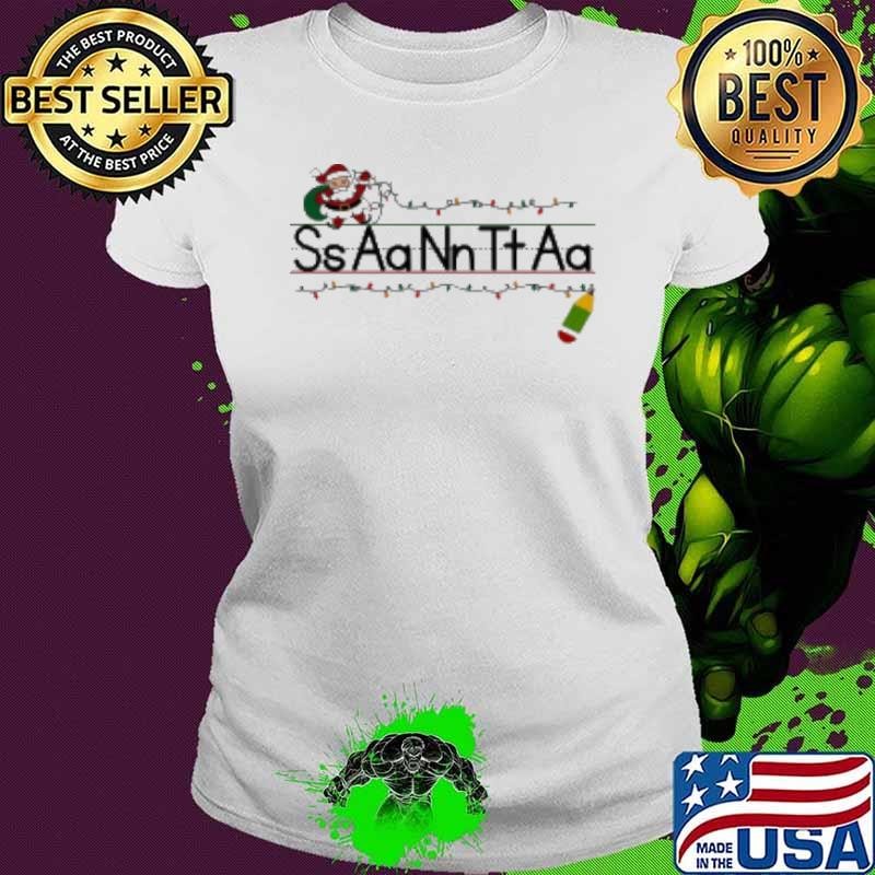 Read After Me S A N T A Teacher Shirt