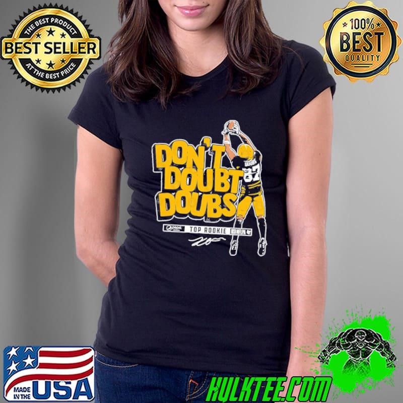 Romeo Doubs Don't Doubt Doubs American football wide receiver Ladies Tee