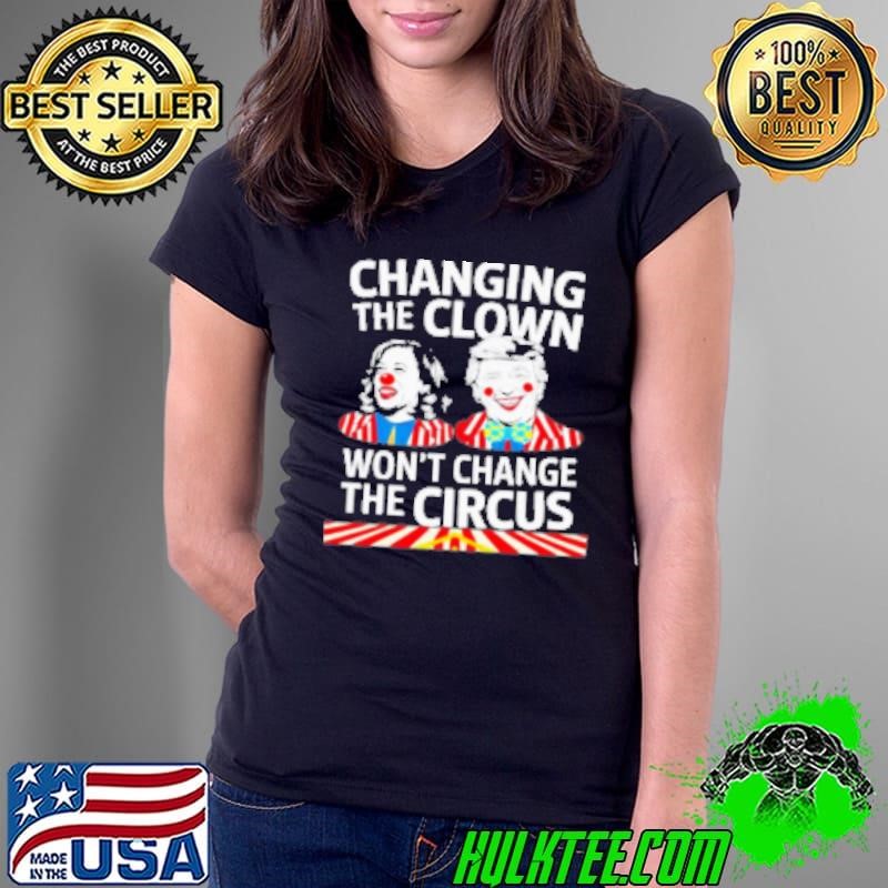 Same Circus Different Clown Political Kamala And Trump Shirt