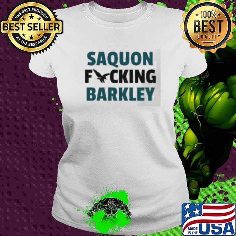 Saquon fcking Barkley Philadelphia Eagles shirt